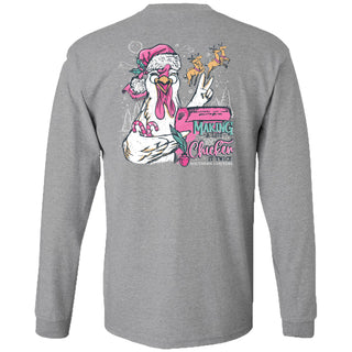 Classic Makin A List Chicken on Long sleeve Tee Shirt - Sport Grey